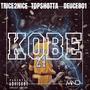 Kobe (feat. TopShotta & Duece801) [Explicit]