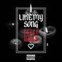Like My Song (feat. Rephlect) [Explicit]