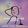 Cant Knock Me Down (feat. DEMIGOD MINGO, Andre Damane, NBT 316, Grandboy & Ernie B. St Claire) [Explicit]