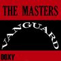 The Masters: Vanguard (Doxy Collection Remastered)