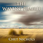 The Waving Prairie