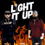 Light It Up (Explicit)