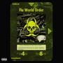 FLU WORLD ORDER (Explicit)