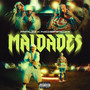 Maldades (Explicit)