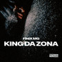 King da Zona (Explicit)