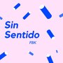 Sin Sentido