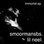 IMMORTAL EP (Explicit)