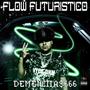 FLOW FUTURISTICO (Explicit)