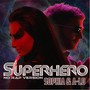Superhero (No Rap Version)