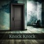 Knock Knock (V2)