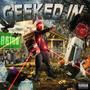 GEEKED IN (Explicit)