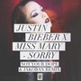 Sorry (Not Your ** & Jakoban Remix)