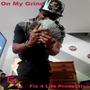 On My Grind (Explicit)