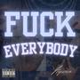 **** EVERYBODY (Explicit)