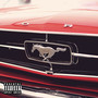 Mustang (Explicit)