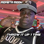 Throw It up 1 Time (Explicit)