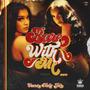 Bare With Me (Explicit)