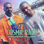 Cosmic Rage (feat. El Da Sensei) [Explicit]