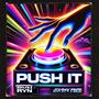 Push It (feat. Johnny Park) [Explicit]