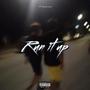 Run it up (Explicit)