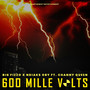 600 Mille Volts