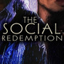 The Social Redemption (Explicit)