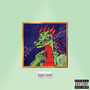 Dragon's Breath (Explicit)