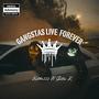 Gangstas Live Forever (feat. Gutta Kzzz) [Explicit]