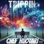 Trippin' (feat. Chef Huotari) [Solo] [Explicit]