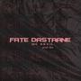 Fate Dastaane