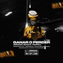 Ganar o Perder (Explicit)