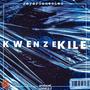 Kwenzekile (Radio Edit) [Explicit]