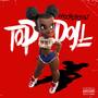 Top Doll (Explicit)