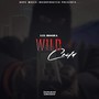 Wild Child (Explicit)