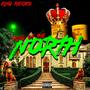 King of The North (Explicit)