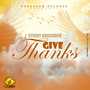 give thanks