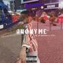 ANONYME (feat. Dsh) [Explicit]