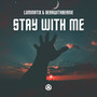 Stay with Me