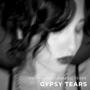 Gypsy Tears