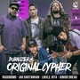Original Cypher (feat. Raggnomo, Jah Dartanhan, Likkle Jota & Junior Dread)