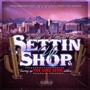 Settin Up Shop (Disk 1)