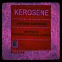 Kerosen (Explicit)