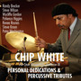 Personal Dedications & Percussive Tributes (All-Star Ensemble, Vol. 3)