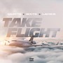 Take Flight (Explicit)