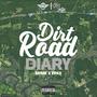 Dirt Road Diary (Explicit)