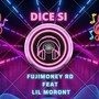 Dice si (feat. Lil Moront)