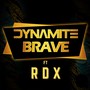 Brave (feat. Rdx)