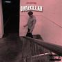 overkillah (feat. LvhOxyy) [Explicit]