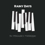 Rainy Days