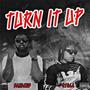 TURN IT UP (feat. 979LA) [Explicit]